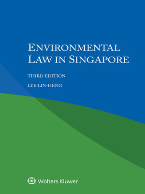 cover image of Environmental Law in Singapore